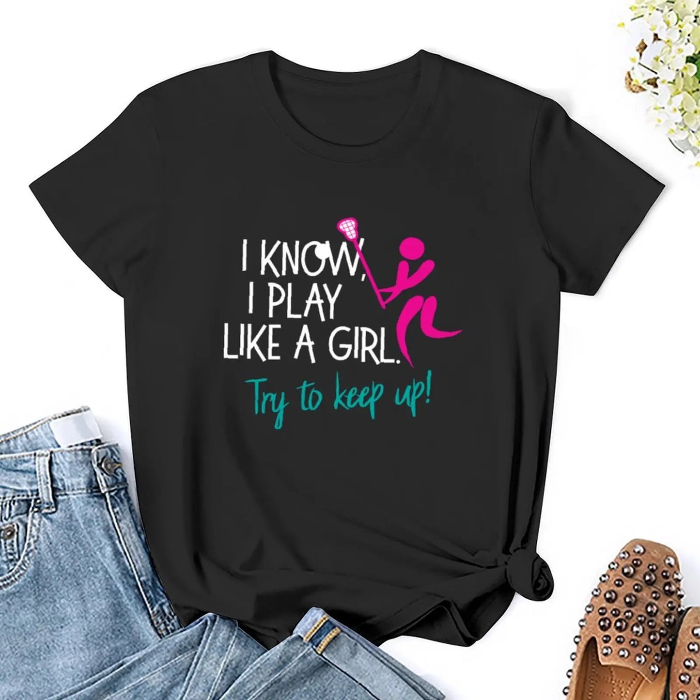 I Know I Play Like A Girl T-Shirt animal print Aesthetic clothing t-shirt dress for Women long